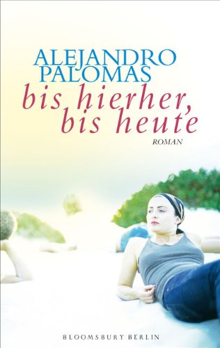 Bis hierher, bis heute Fiction Books