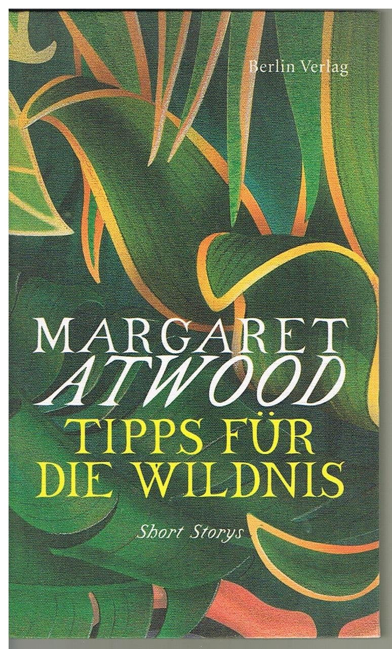 Tipps für die Wildnis: Short Storys Contemporary literature