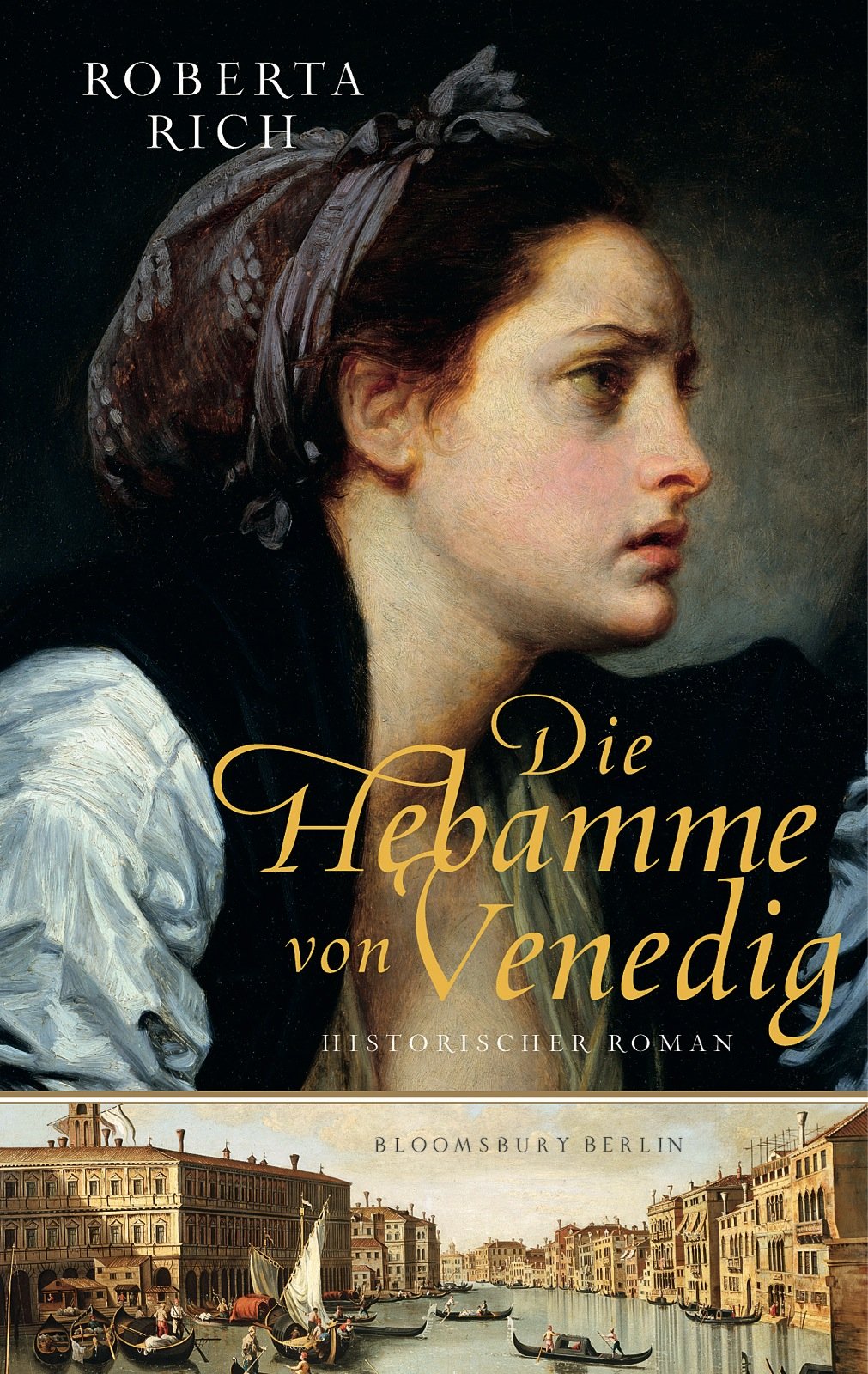 Die Hebamme von Venedig: Historischer Roman Historical Fiction