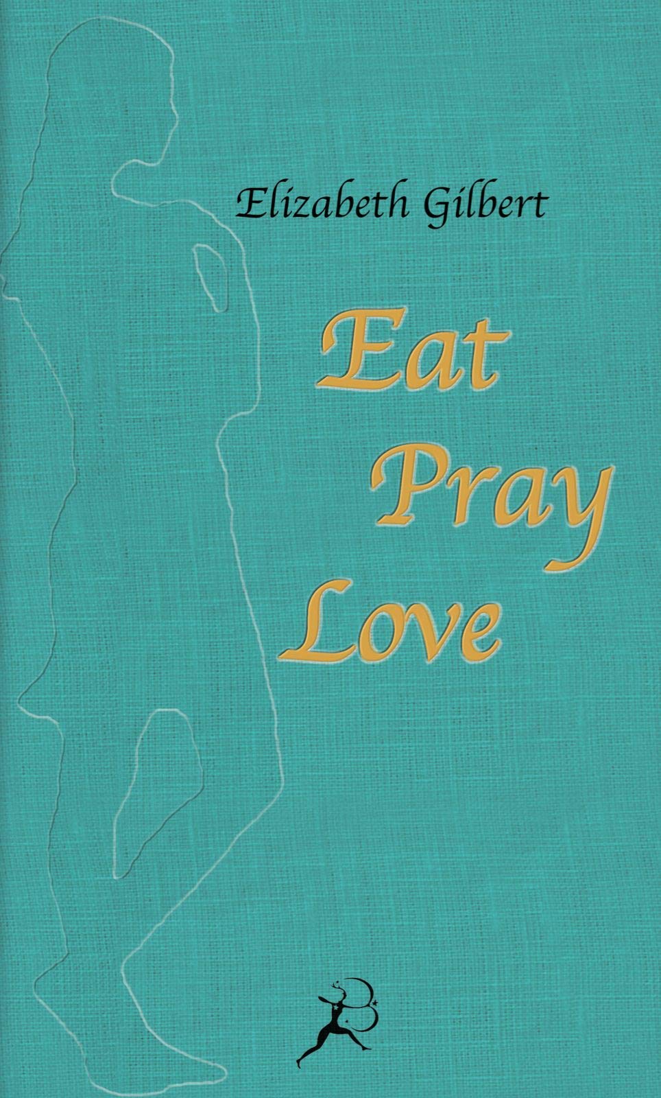 Eat Pray Love Contemporary literature Books