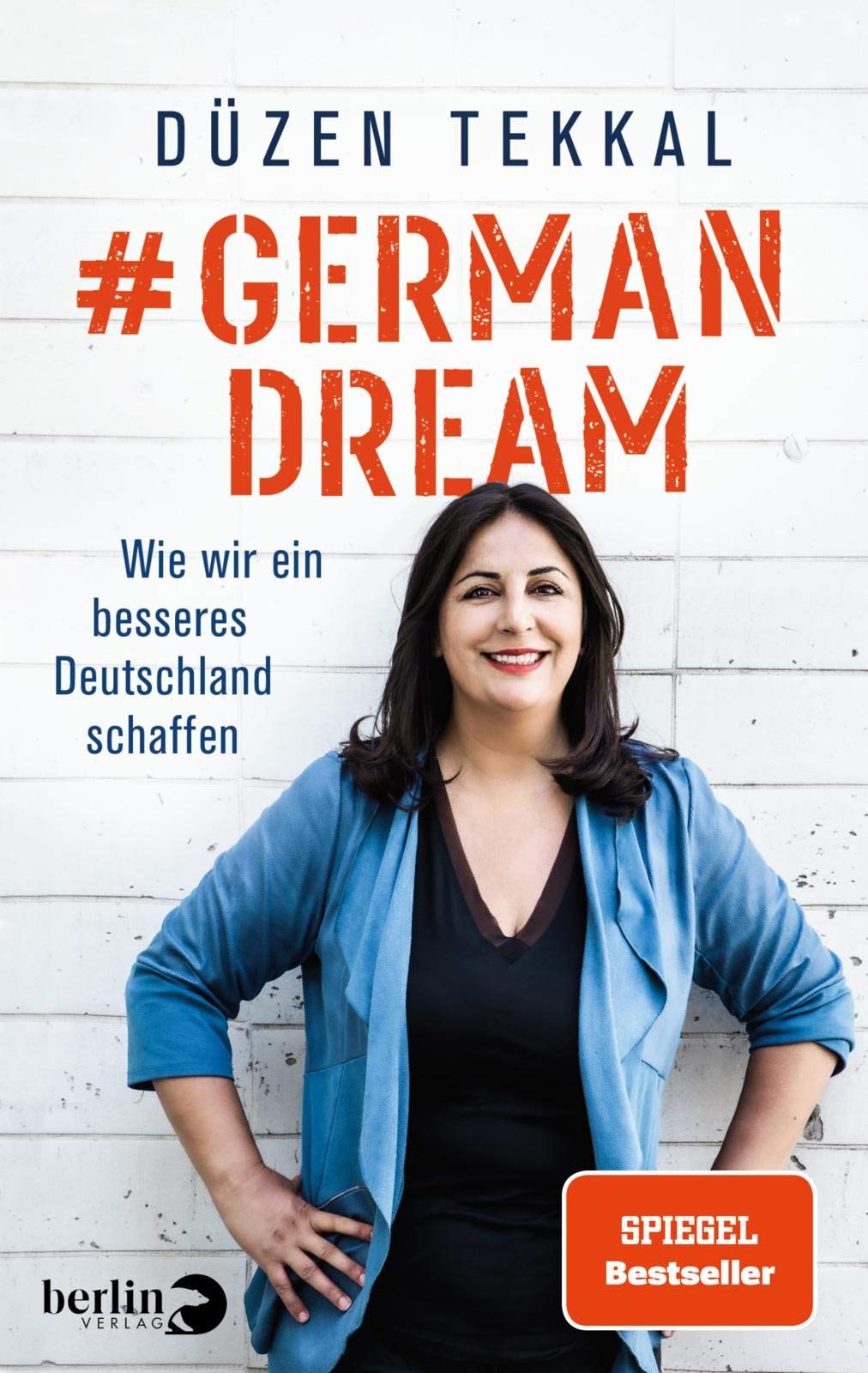 #GermanDream: Wie wir ein besseres Deutschland schaffen Psychology