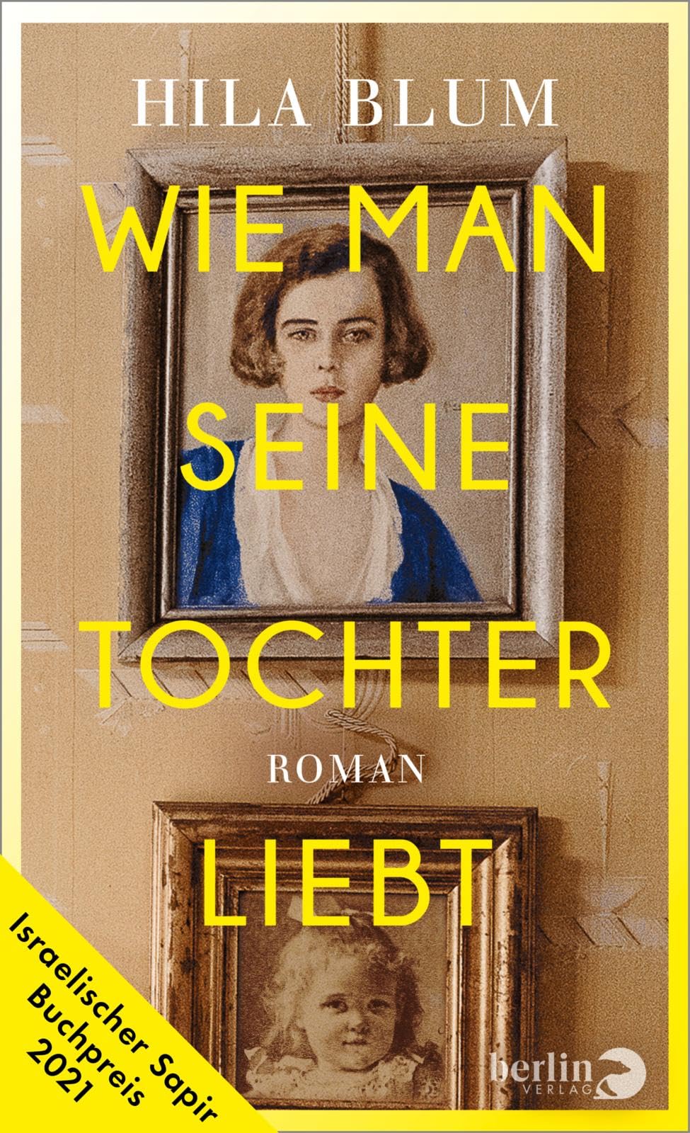 Wie man seine Tochter liebt Contemporary literature