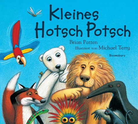 Kleines Hotsch Potsch: Bilderbuch Children's books