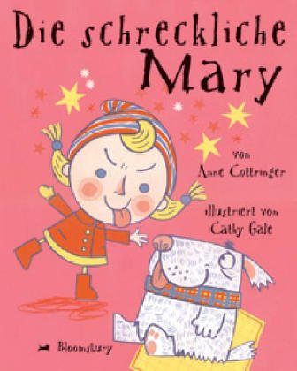 Die schreckliche Mary: Bilderbuch Children's books