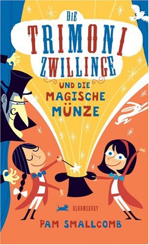 Die Trimoni Zwillinge und die magische Münze Novels & Short Stories
