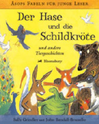 Äsops Fabeln für junge Leser: Der Hase und die Schildkröte und andere Tiergeschichten Fairy Tales & Legends