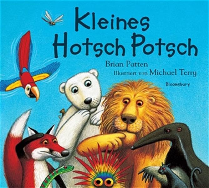 Kleines Hotsch Potsch (Bloomsbury Kinder- und Jugendbücher) Children's books