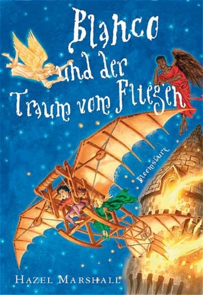 Blanco und der Traum vom Fliegen (Bloomsbury Kinder- und Jugendbücher) Novels & Short Stories
