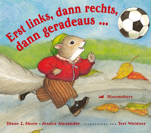 Erst links, dann rechts, dann geradeaus... Children's books