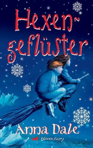Hexengeflüster (Bloomsbury Kinder- und Jugendbücher) Novels & Short Stories