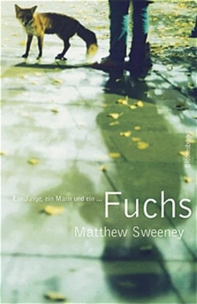 Fuchs (Bloomsbury Kinder- und Jugendbücher) Novels & Short Stories