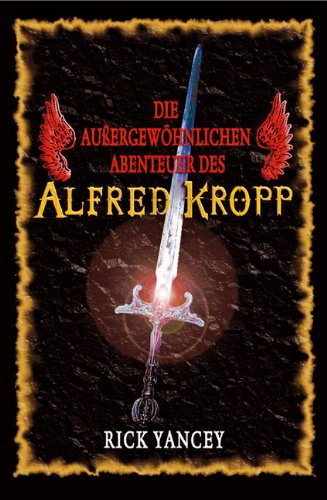 Die außergewöhnlichen Abenteuer des Alfred Kropp Fantasy & Sci-Fi