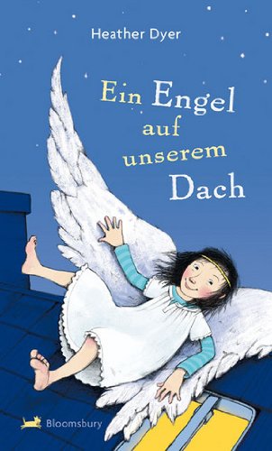 Ein Engel auf unserem Dach Novels & Short Stories