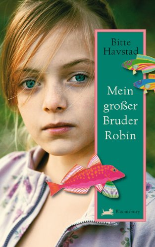 Mein großer Bruder Robin Novels & Short Stories