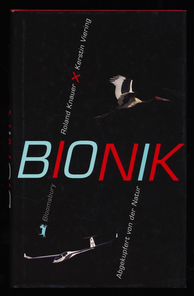 Bionik: Abgekupfert von der Natur (Bloomsbury Kinder- und Jugendbücher) Education
