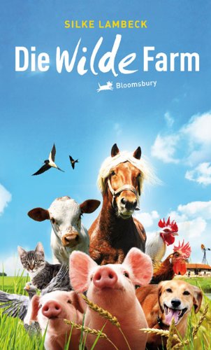 Die wilde Farm: Filmausgabe Novels & Short Stories