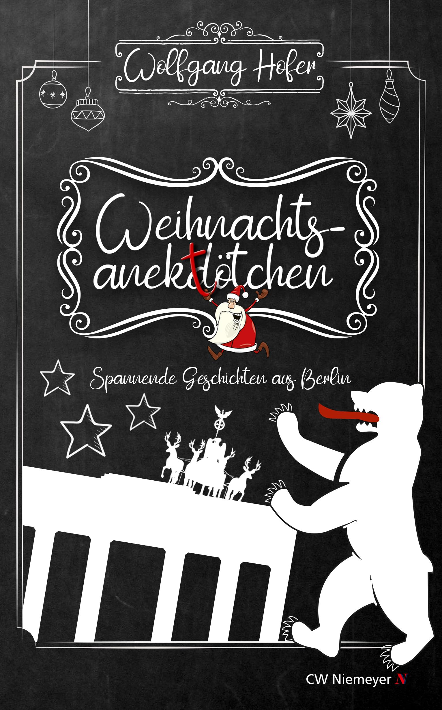 Weihnachtsanektötchen - Spannende Geschichten aus Berlin book