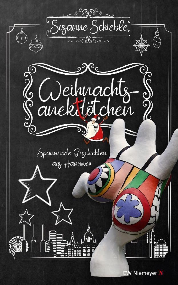 Weihnachtsanektötchen – Spannende Geschichten aus Hannover Essays & Short Stories