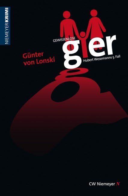 Gewissenlose Gier Contemporary literature