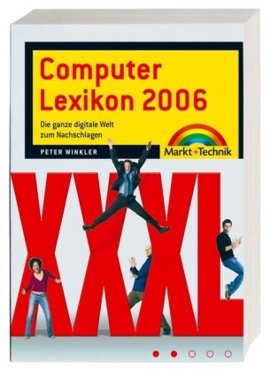 Computerlexikon 2007 - über 1000 Seiten mit Sonderteil und Open Source Speziallexikon: Die ganze digitale Welt zum Nachschlagen (Sonstige Bücher M+T) Computer Science