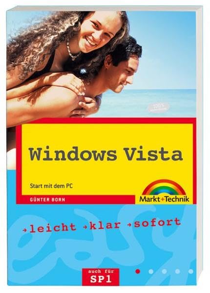 Windows Vista Home Basic und Premium. Easy Start mit dem PC. Leicht, klar, sofort Computer Science