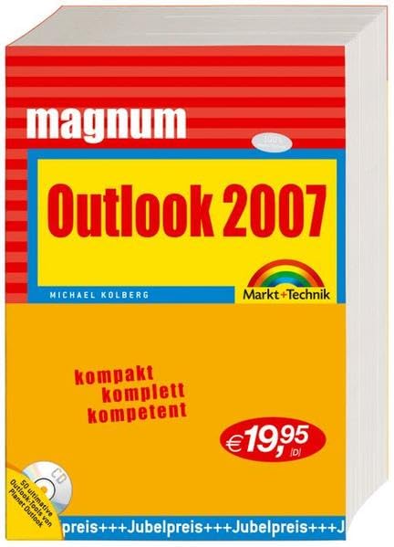 Outlook 2007 Magnum: Kompakt, komplett, kompetent Computer Science