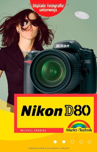 Nikon D80 für unterwegs (Kamerahandbücher) Hobbies & Crafts
