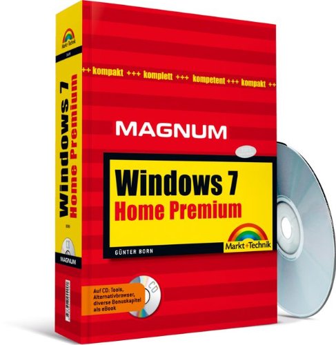 Windows 7 Home Premium - Mit Zusatzindizes, Windows-Tipps und FAQ für schnelle Lösungen: Kompakt, komplett, kompetent (Magnum) Computer Science