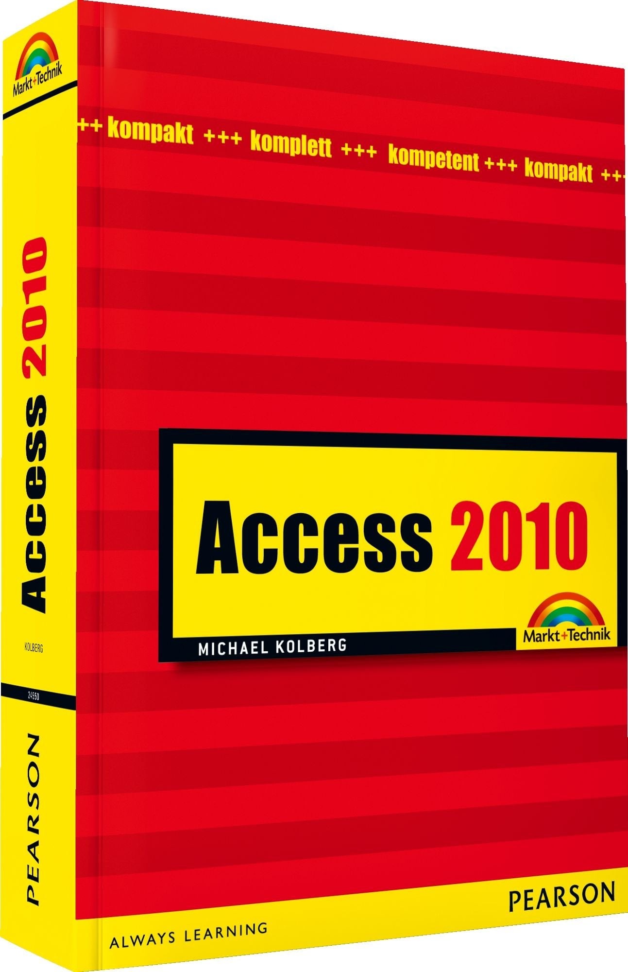 Access 2010: kompakt, komplett, kompetent (Magnum) Computer Science