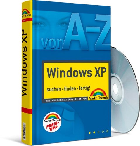 Windows XP A-Z - Preistipp: Suchen, finden, fertig! (Sonstige Bücher M+T) Computer Science