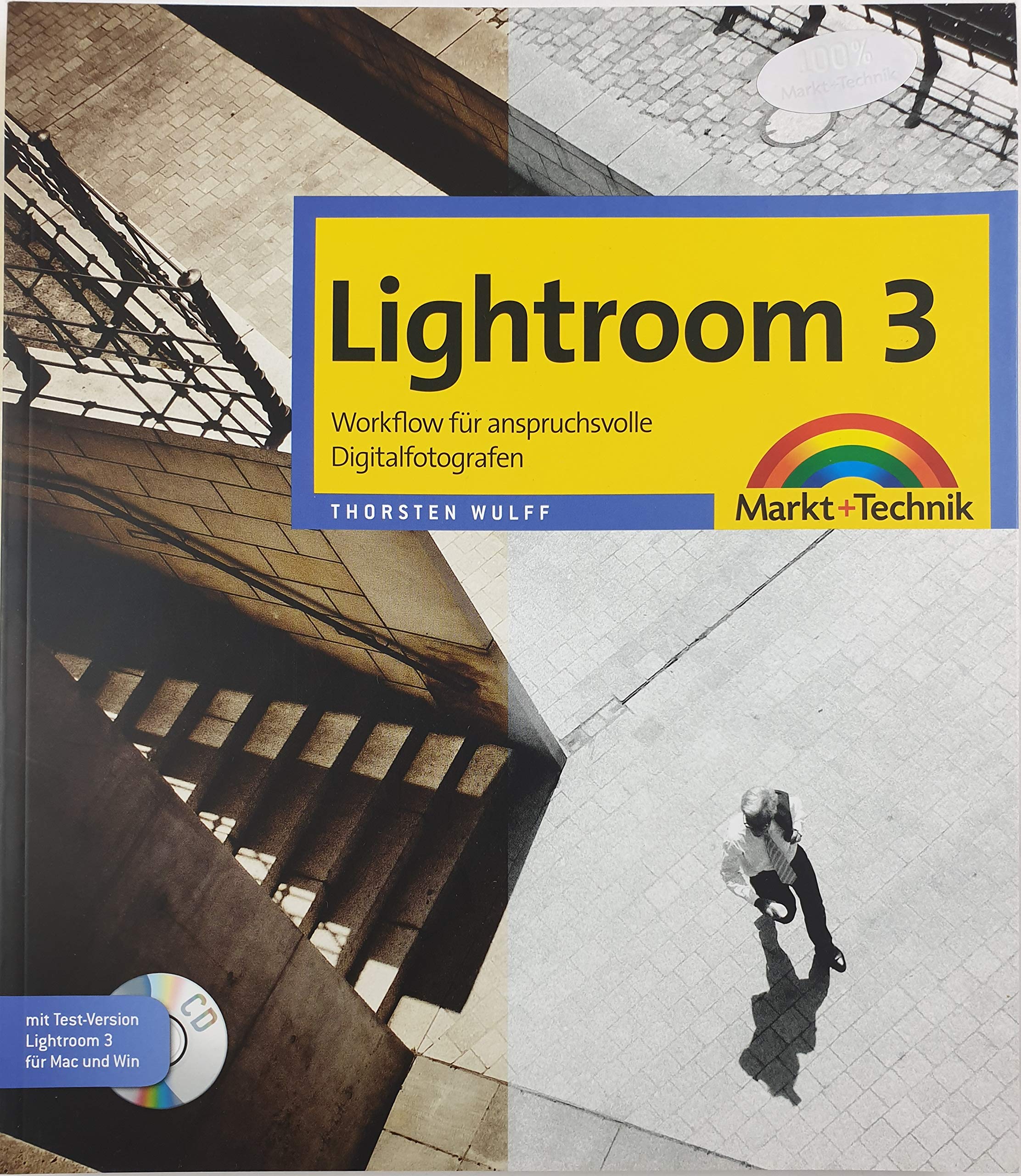 Lightroom 3 - Workflow für anspruchsvolle Digitalfotografen (Digital fotografieren) Computer Science