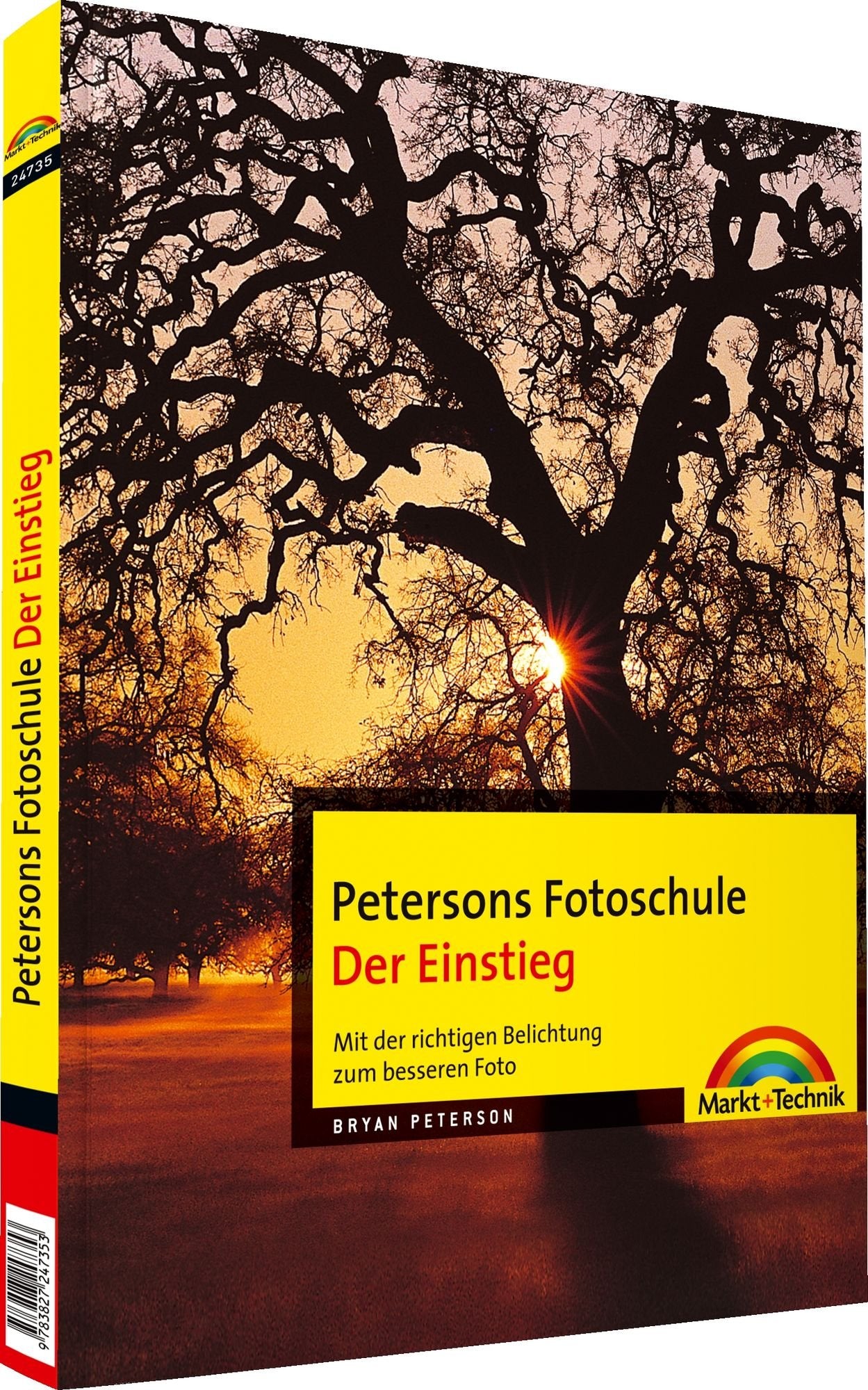 Petersons Fotoschule Der Einstieg - Petersons Fotoschule: Der Einstieg. Mit der richtigen Belichtung zum besseren Foto (Digital fotografieren) Hobbies & Crafts