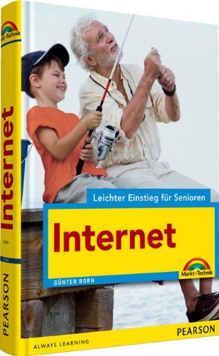 Internet - leichter Einstieg für Senioren - 2c, leicht verständlich, große Schrift: E-Mail, Surfen, Googeln, Einkaufen Computer Science