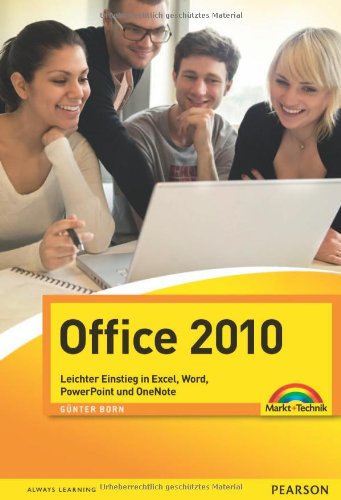 Office 2010: Leichter Einstieg in Excel, Word, PowerPoint und OneNote (easy) Computer Science