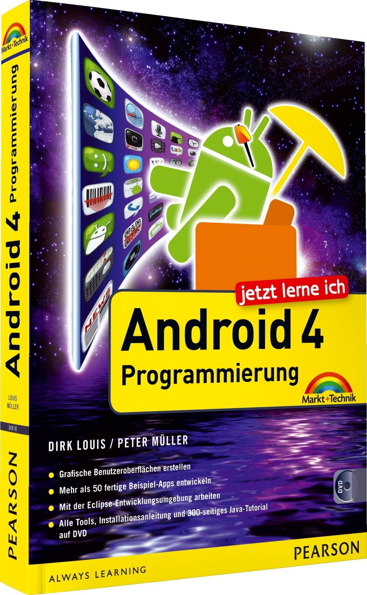 Jetzt lerne ich Android 4-Programmierung: Der schnelle Einstieg in die App-Entwicklung für Smartphone und Tablet Computer Science