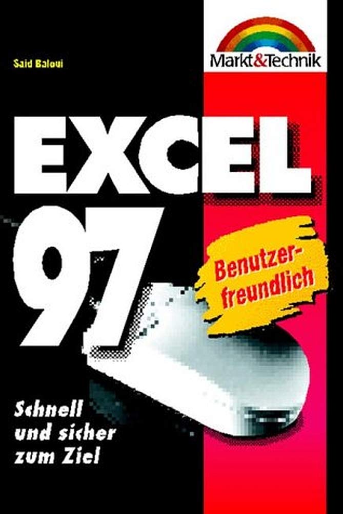 Excel 97 Taschenbuch . Schnell und sicher zum Ziel Mathematics