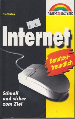 Internet: Schnell und sicher zum Ziel (M & T - Taschenbuch) Books