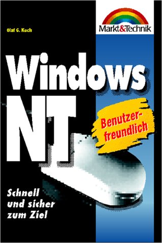 Windows NT 4 Taschenbuch. Schnell und sicher zum Ziel Books