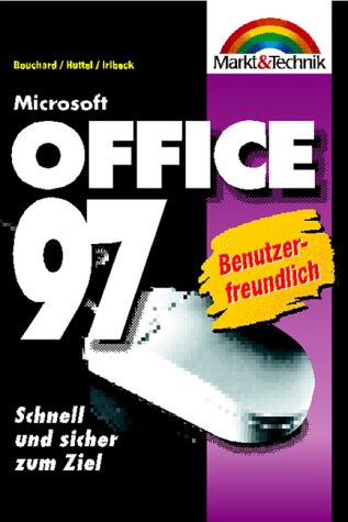 MS Office 97 Taschenbuch. Schnell und sicher zum Ziel Computer Science