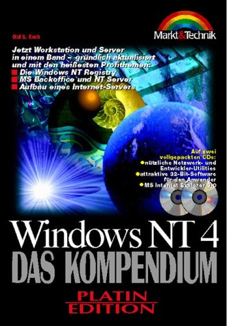 Windows NT 4 Kompendium Platin Edition . Workstation und Server in einem Band Computer Science