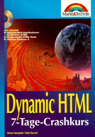 Dynamic HTML 7 Tage Crashkurs Books