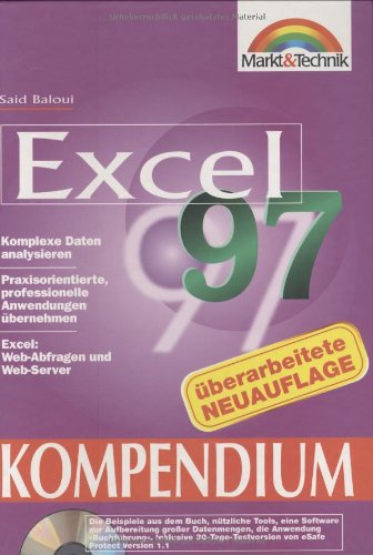 Excel 97 Kompendium . Mit Tabellen arbeiten, komplexe Daten analysieren (Kompendium / Handbuch) Mathematics