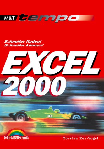 Excel 2000 Tempo. Schneller finden, schneller können Books
