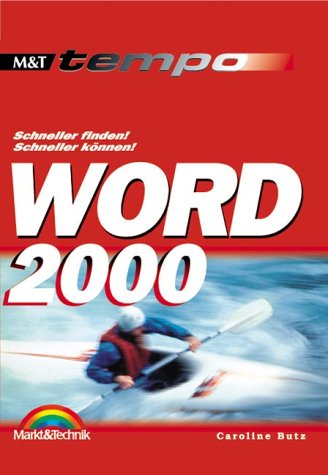 Word 2000 Tempo . Schneller finden, schneller können Books