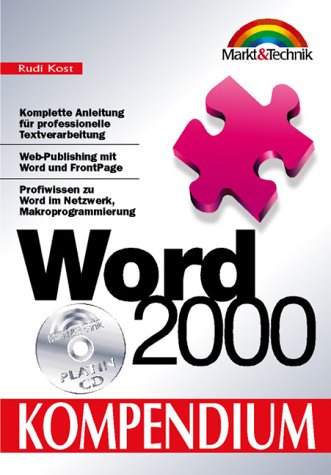 Word 2000 Kompendium. Komplette Anleitung für professionelle Textverarbeitung (Kompendium / Handbuch) Computer Science