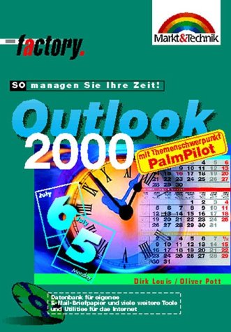 Outlook 2000 - M&T Factory . So managen Sie ihre Zeit! Computer Science