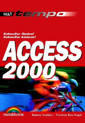 Access 2000 - Tempo. Schneller finden, schneller können Books