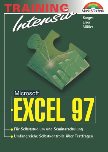Excel 97 - M+T-Training intensiv . Für Selbststudium und Seminarschulung Mathematics