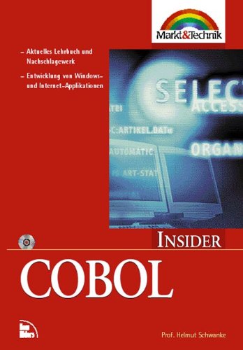 COBOL Programmierhandbuch - Insider . Aktuelles Lehrbuch und Nachschlagewerk Business, Finance & Career