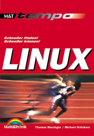 Linux - Tempo. Schneller finden, schneller können! Books